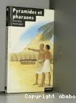 Pyramides et pharaons