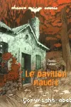 Le pavillon maudit