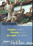 Télévision mode d'emploi