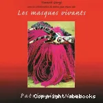 Les masques vivants