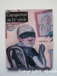 L'autoportrait au XX° siècle