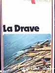 La drave