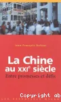 La Chine au XXI° siècle Entre promesses et défis