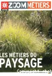 Les métiers du paysage