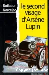 Le second visage d'Arsène Lupin