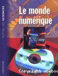 Le monde numérique