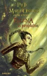 Le pacte des Marchombres 3. Ellana la prophétie