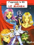 J'apprends la BD 3 Le manga