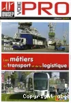 Transport et logistique, des activités complémentaires et indissociables