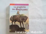 La prophétie des Magicyans