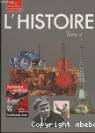 L'histoire : du XVIII°siècle à nos jours