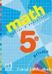 Math 5° Cahier d'exercices