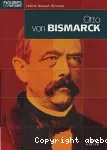 Otto Von Bismarck