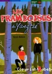 Les framboises du Yangtzé