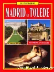 Tout Madrid et Tolède