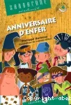 Anniversaire d'enfer