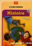 Histoire Cycle 3 Cahier d'exercices