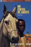 Un cheval de liberté