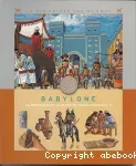 La vie privée des hommes à Babylone: la Mésopotamie au temps de Nabuchodonosor II