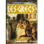 Comment vivaient les grecs