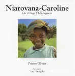 Niarov ana-Caroline Un village à Madagascar