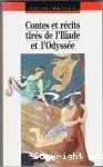 Contes et récits tirés de l'Iliade et de l'Odyssée