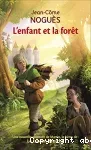 L'enfant et la forêt