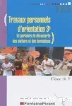 Travaux personnels d'orientation 3e : le parcours de découverte des métiers et des formations TP3