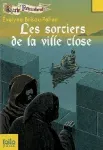 Les sorciers de la ville close