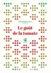 Le goût de la tomate