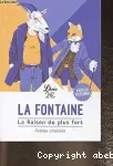 La Fontaine : La raison du plus fort