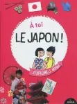 A toi le Japon !