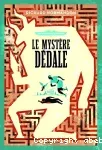 Le mystère Dédale