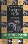 La ligne verte - tome 4 : La mort affreuse d'Edouard Delacroix