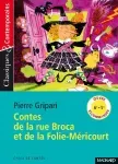 Contes de la rue Broca et de la Folie-Méricourt