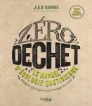 Zéro déchet : le manuel d'écologie quotidienne