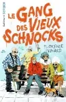 Le gang des vieux schnocks