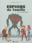 Espions de famille 2. B707 ne répond plus