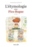 L'étymologie avec Pico Bogue. Volume 120202020