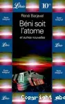 Béni soit l'atome