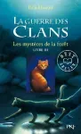 La guerre des clans. Cycle 1. Livre 3 Les mystères de la forêt