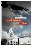 La cérémonie d'hiver