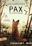 Pax et le petit soldat