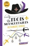 Les trois mousquetaires. Texte abrégé par Camille Page