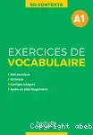 En contexte : Exercices de vocabulaire A1