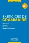 En contexte : Exercices e grammaire A1