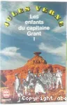 Les enfants du capitaine Grant (tome 1)