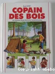 Copain des bois : le guide des petits trappeurs