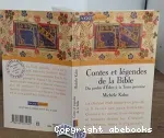 Contes et légendes de la Bible (1)