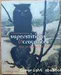 Superstitions & croyances des pays de France